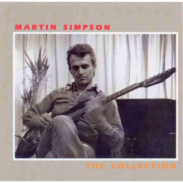 Audio The Collection Martin Simpson
