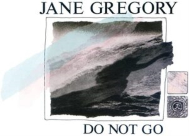 Audio Do Not Go Jane Gregory