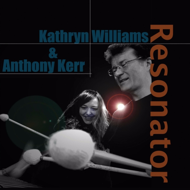 Audio Resonator Kathryn Williams & Anthony Kerr