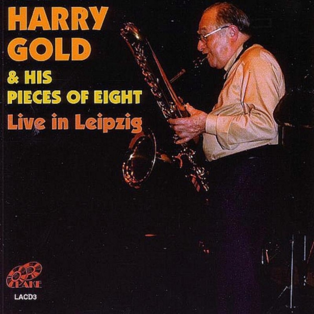 Audio Live In Leipzig Harry Gold & His Pieces of Eight