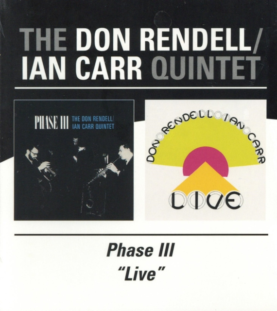 Audio Phase III/Live The Don Rendell/Ian Carr Quintet