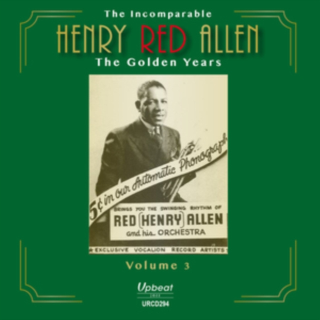 Audio The Incomparable Henry Red Allen Henry Red Allen