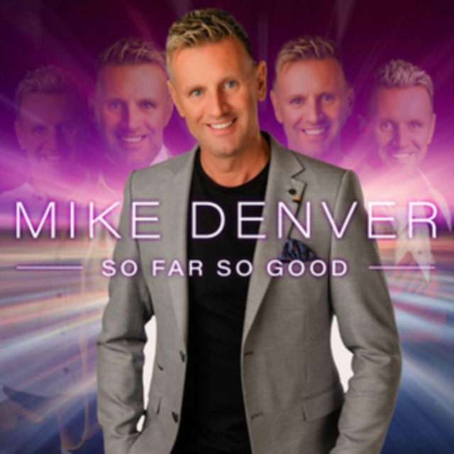 Audio So Far So Good Mike Denver