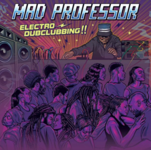 Audio Electro Dubclubbing!! Mad Professor