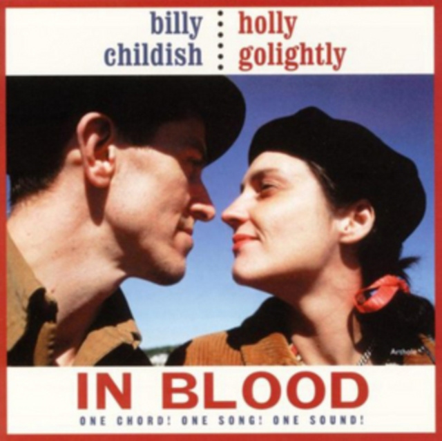 Audio In Blood Billy Childish & Holly Golightly