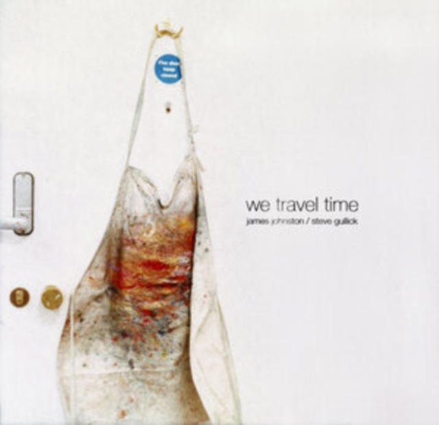 Audio We Travel Time James Johnston/Steve Gullick