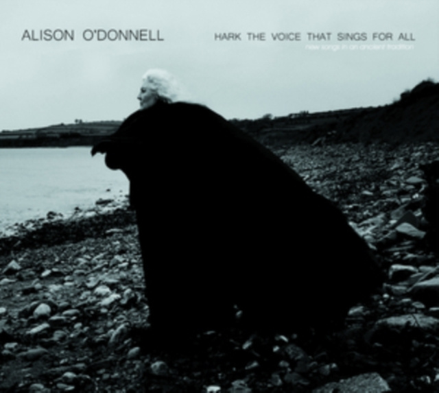 Audio Hark the Voice That Sings for All Alison O'Donnell