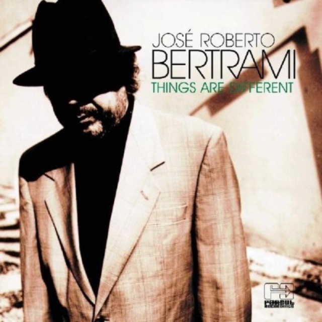 Audio Things Are Different Jose Roberto Bertrami