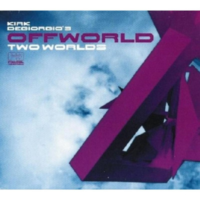 Audio Off World Two Worlds Kirk Degiorgio