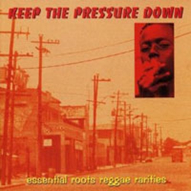 Audio Keep the Pressure Down Various Artists