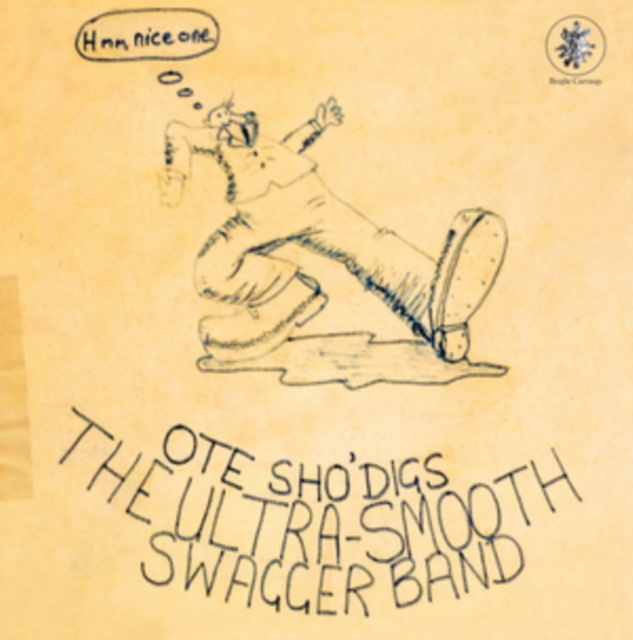 Audio Ote Sho'digs The Ultra-Smooth Swagger Band