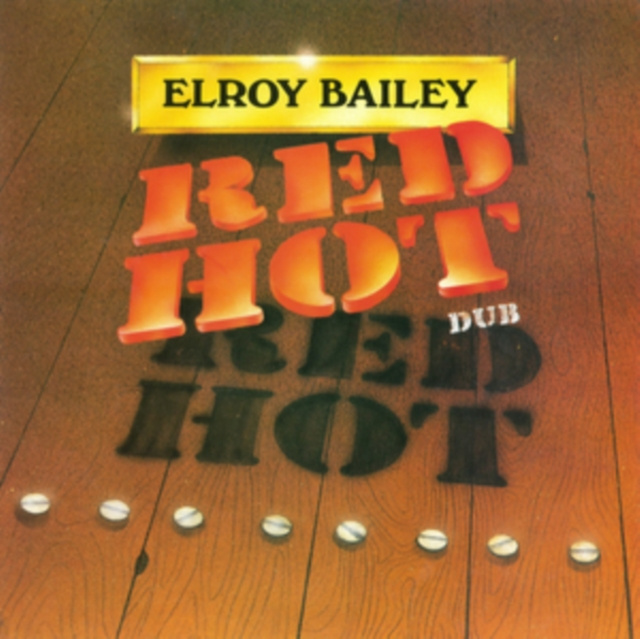 Audio Red Hot Dub Elroy Bailey