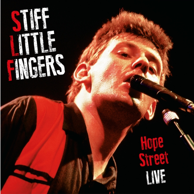 Audio Hope Street Live Stiff Little Fingers