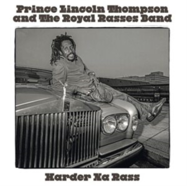 Audio Harder Na Rass Prince Lincoln Thompson and The Royal Rasses Band