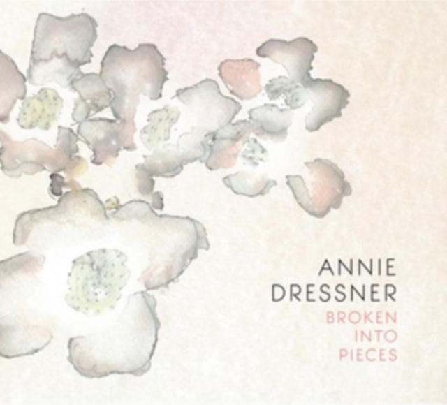 Audio Broken Into Pieces Annie Dressner