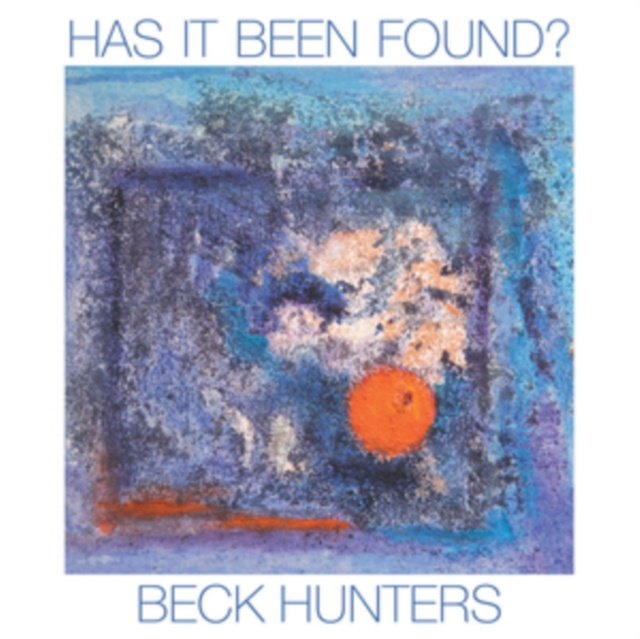 Audio Has It Been Found Beck Hunters