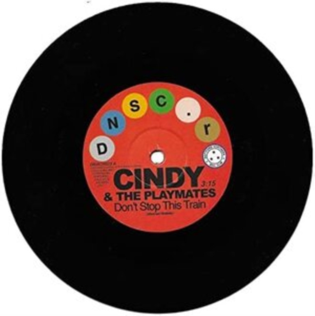 Audio Don't Stop This Train/The Upset Cindy & The Playmates with Paul Kelly