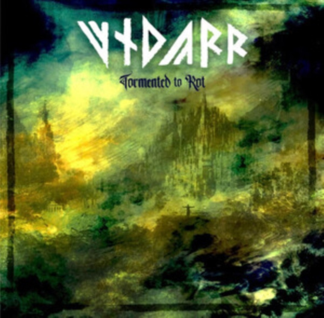 Audio Tormented to Rot Vidarr