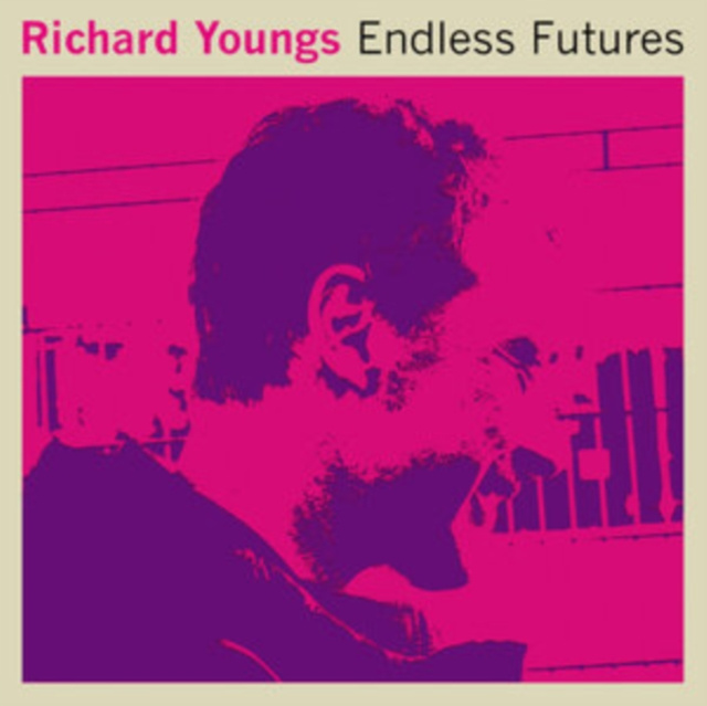 Audio Endless Futures Richard Youngs