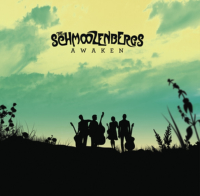 Audio Awaken The Schmoozenbergs