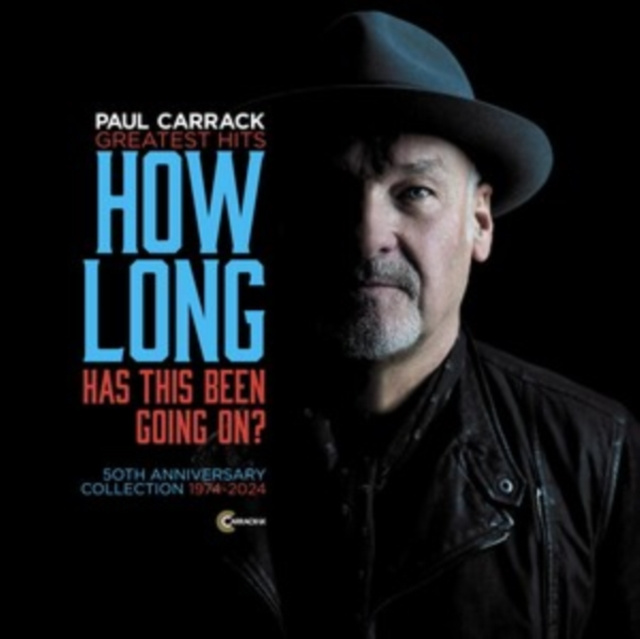 Audio How Long - Has This Been Going On? Paul Carrack