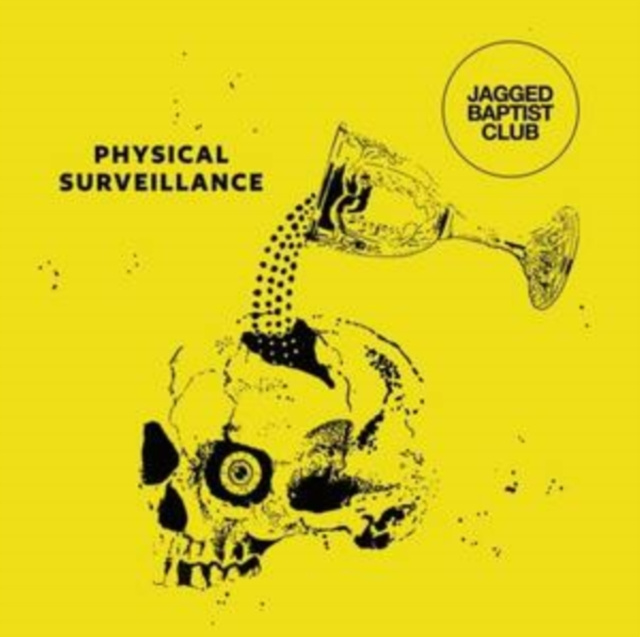 Audio Physical Surveillance Jagged Baptist Club