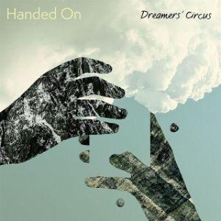 Audio Handed On Dreamers' Circus