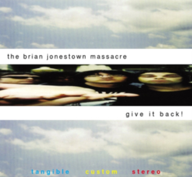 Audio Give It Back! The Brian Jonestown Massacre