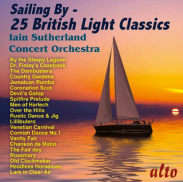 Audio Sailing By: 25 British Light Classics 