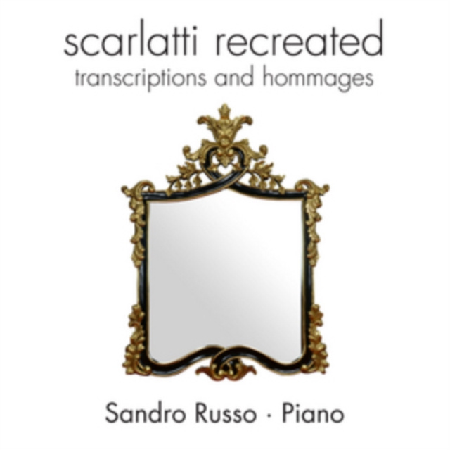 Audio Scarlatti Re-created 