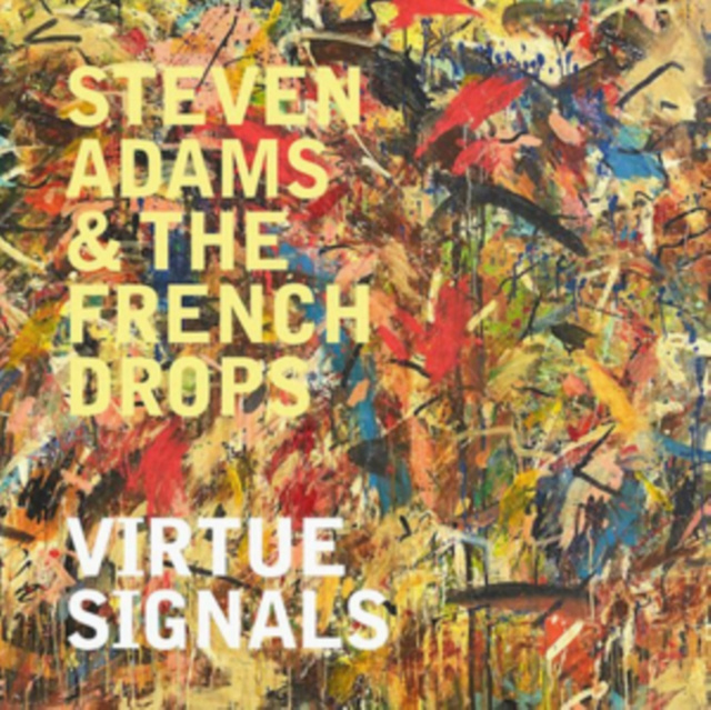 Audio Virtue Signals Steven Adams & The French Drops