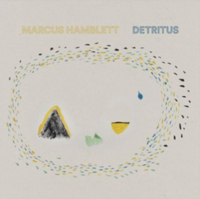 Audio Detritus Marcus Hamblett