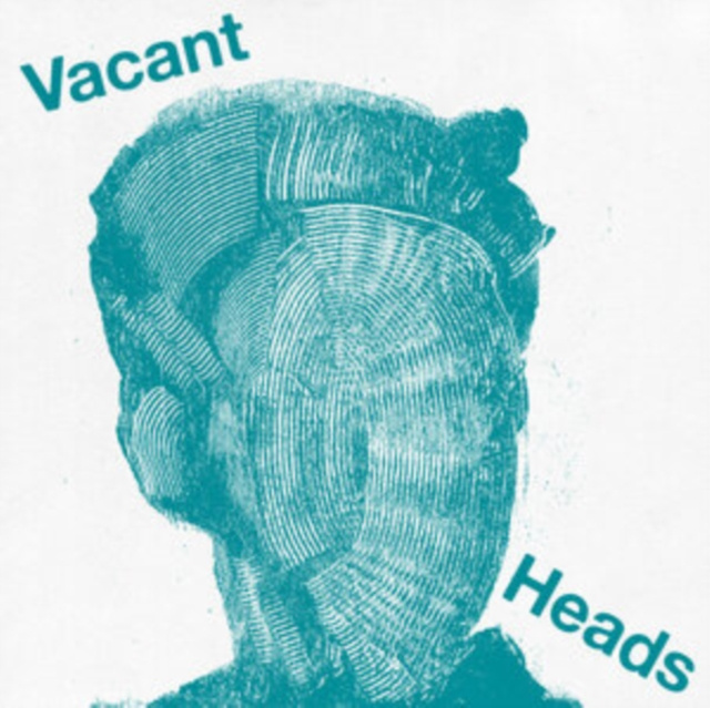 Audio Vacant Heads Vacant Heads