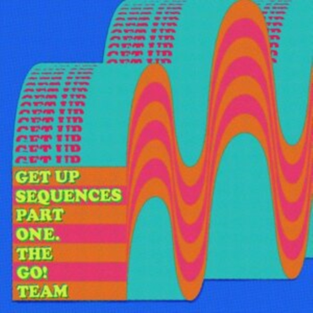 Audio Get Up Sequences Part One The Go! Team