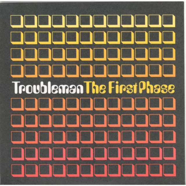 Audio The First Phase Troubleman