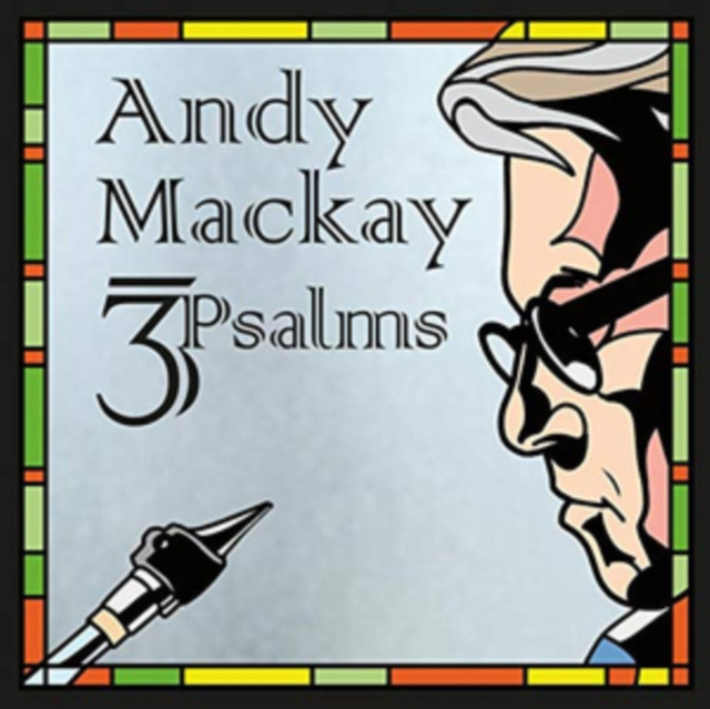 Audio 3Psalms Andy Mackay
