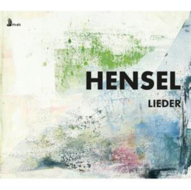 Audio Hensel: Lieder 