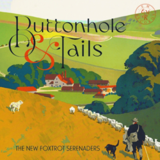 Audio Buttonhole & Tails The New Foxtrot Serenaders