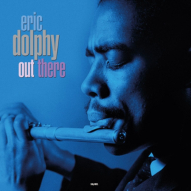 Audio Out There Eric Dolphy