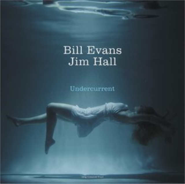 Audio Undercurrent Bill Evans & Jim Hall