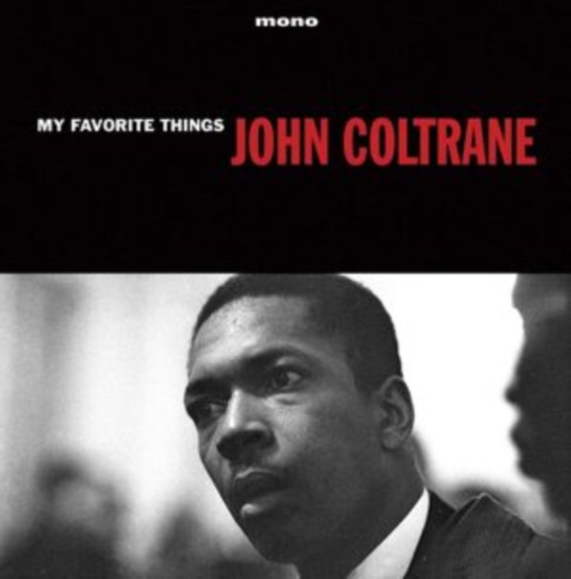 Audio My Favorite Things John Coltrane
