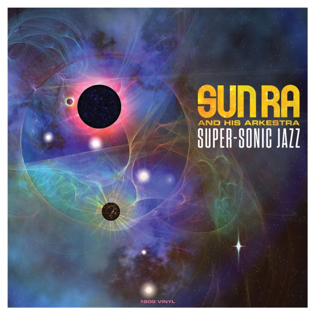 Audio Super-sonic Jazz Sun Ra and His Arkestra