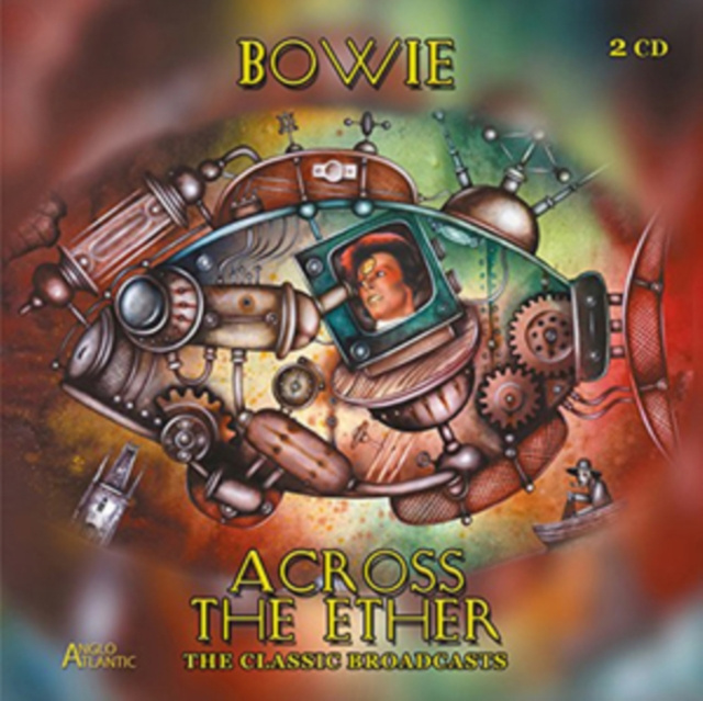 Audio Across the Ether - The Classic Broadcasts David Bowie