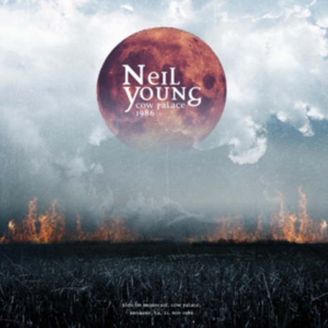 Audio Cow Palace 1986 Neil Young