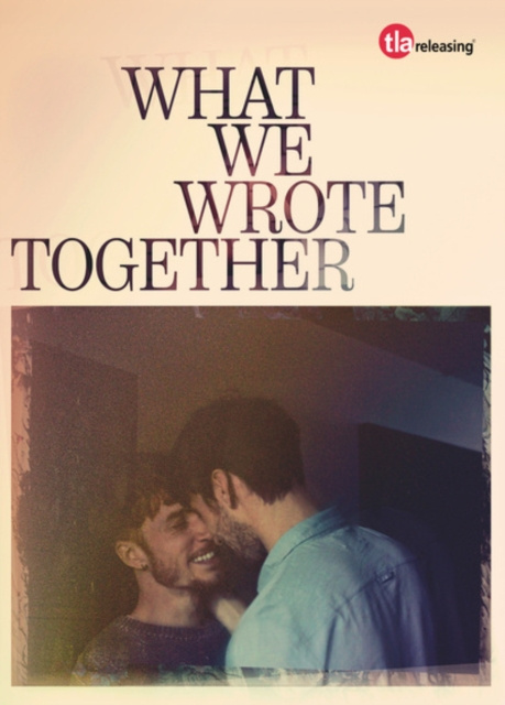 Video What We Wrote Together 