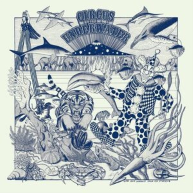 Audio Circus Underwater Circus Underwater