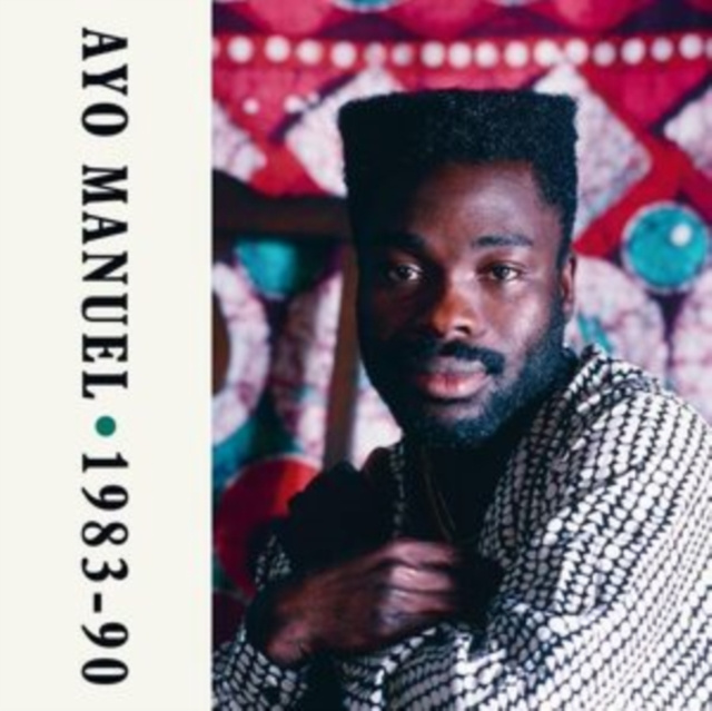 Audio 1983-90 Ayo Manuel
