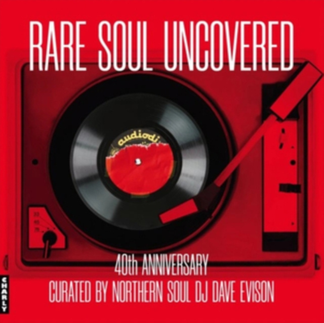 Audio Rare Soul Uncovered Various Artists