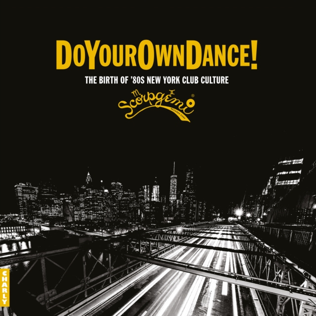 Audio Do Your Own Dance! Various Artists
