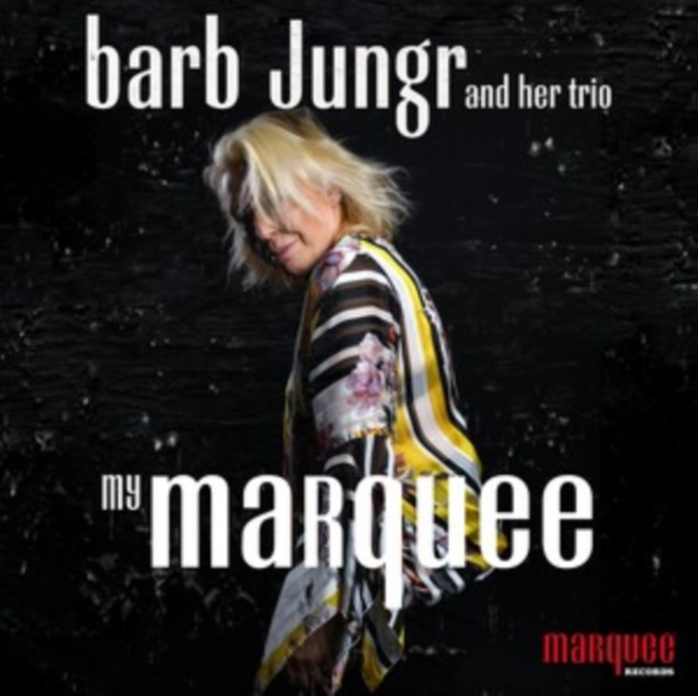 Audio My Marquee Barb Jungr